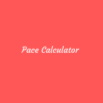 Pace Calculator Importance and Future