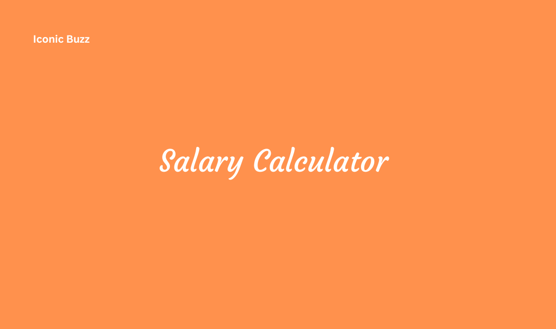 Salary Calculator Importance and Future